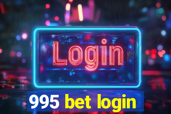 995 bet login